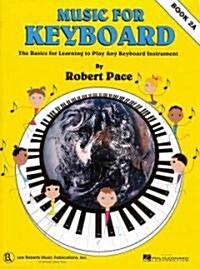 Music for Keyboard: Book 2a (Paperback)