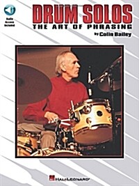 Drum Solos: The Art of Phrasing (Paperback)