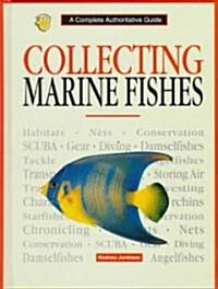 Collecting Marine Fishes (Hardcover)