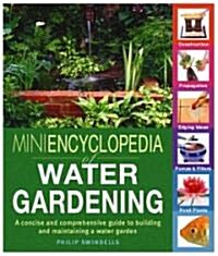 The Mini- Encyclopedia of Water Gardening (Hardcover)