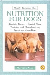 Nutrition for Dogs (Hardcover)