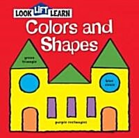 Lift, Look, Learn Colors and Shapes (Hardcover)
