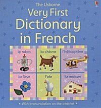 Very First Dictionary in French (Hardcover, Bilingual)