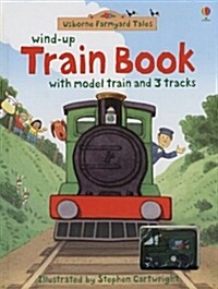 Wind-Up Train Book [With Model Train & 3 Tracks] (Board Books)