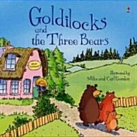 Goldilocks and the Three Bears (Hardcover)