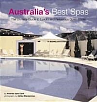 Australias Best Spas (Paperback)