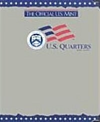 The Official U.S. Mint Quarters Coin Album (Hardcover, 1st)