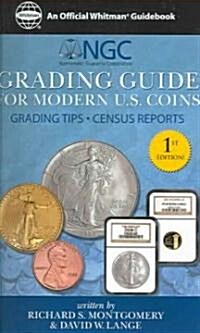 Ngc Grading Guide for Modern U.s. Coins (Paperback, Spiral)