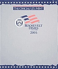U.s. Mint Alb, Roosevelt Dime 2001 (Hardcover)