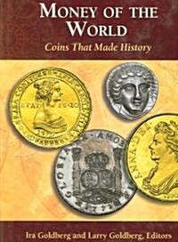 [중고] Money of the World: Coins That Made History (Hardcover)