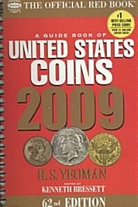 A Guide Book of United State Coins 2009 (Paperback, 62th, Spiral)