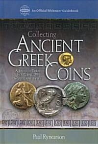 Collecting Greek Coins (Hardcover)
