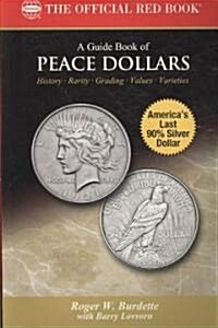 A Guide Book of Peace Dollars (Paperback)