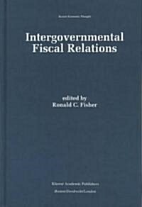 Intergovernmental Fiscal Relations (Hardcover)