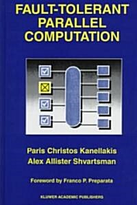 Fault-Tolerant Parallel Computation (Hardcover)