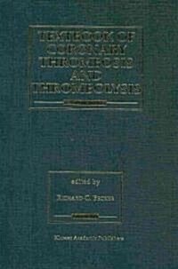 Textbook of Coronary Thrombosis and Thrombolysis (Hardcover, 1997)