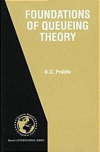 Foundations of Queueing Theory (Hardcover)