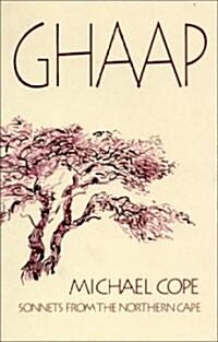 Ghaap: Sonnets from the Northern Cape (Paperback)
