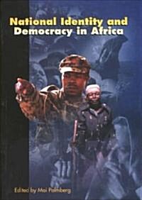 National Identity & Democracy in Africa: Volume 3 (Paperback)