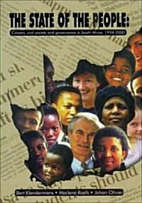 The State of the People: Citizens, Civil Society and Governance in South Africa, 1994-2000 (Paperback)