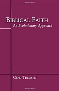 Biblical Faith (Paperback)