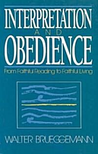 Interpretation and Obedience (Paperback)