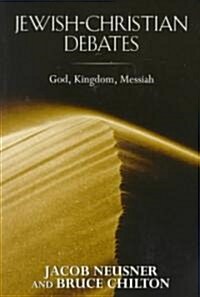 Jewish-Christian Debates (Paperback)
