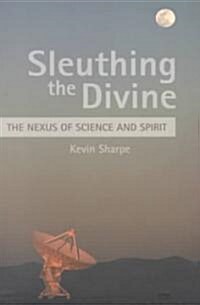 Sleuthing the Divine (Paperback)