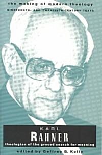 Rahner Karl Making of Modern Theology (Paperback)