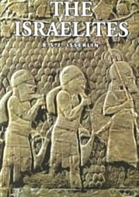 Israelites the (Paperback)