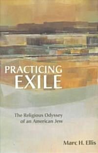 Practicing Exile (Paperback)