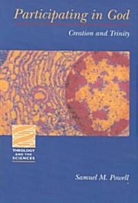 Participating in God: Creation and Trinity (Paperback)