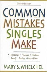 Common Mistakes Singles Make (Paperback, Expanded)