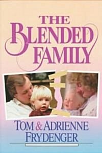 The Blended Family (Paperback)