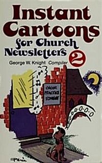 Instant Cartoons for Church Newsletters, No 2 (Paperback)