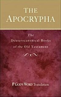 Apocrypha-GW: The Deuterocanonical Books of the Old Testament (Hardcover)