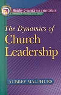 The Dynamics of Church Leadership (Paperback)