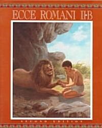 Ecce Romani, 11-B (Paperback, 2nd)