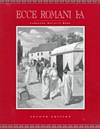Ecce Romani Language Activity Book I-A (Paperback, 2)