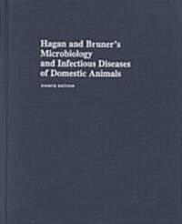 Hagan and Bruners Microbiology and Infectious Diseases of Domestic Animals (Hardcover, 8)