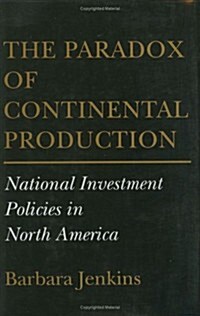 The Paradox of Continental Production (Hardcover)