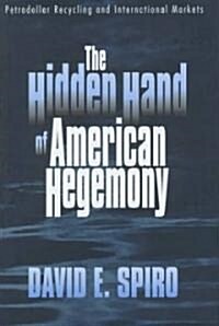 The Hidden Hand of American Hegemony: Scenes from Private Tombs in New Kingdom Thebes (Hardcover)