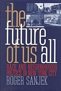The Future of Us All (Hardcover)