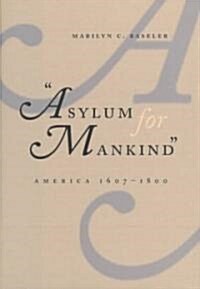 Asylum for Mankind (Hardcover)