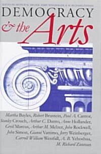 Democracy and the Arts: A History of Central Park (Hardcover)