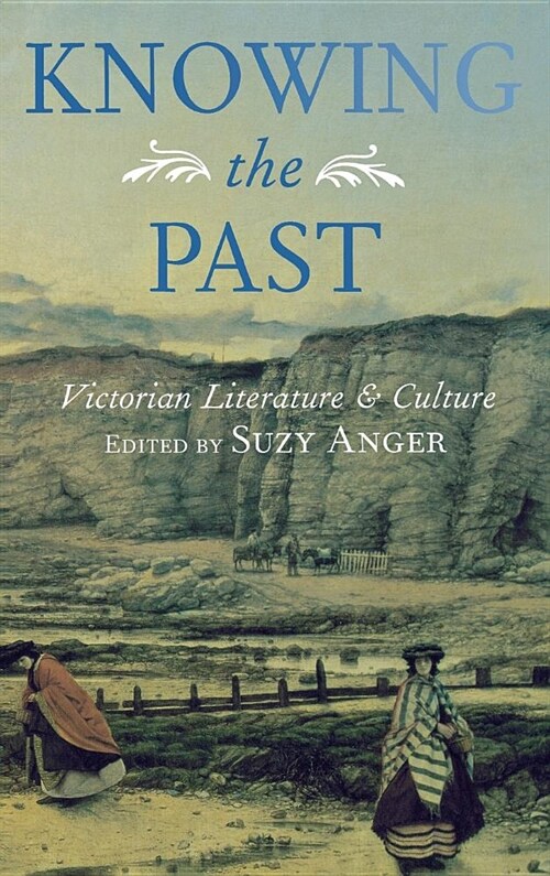 Knowing the Past (Hardcover)