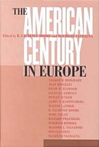 American Century in Europe (Hardcover)