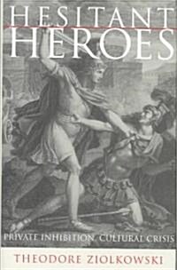 Hesitant Heroes (Hardcover)