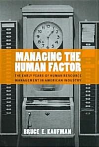 Managing the Human Factor (Hardcover)