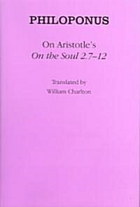On Aristotles On the Soul 2.7-12 (Hardcover)